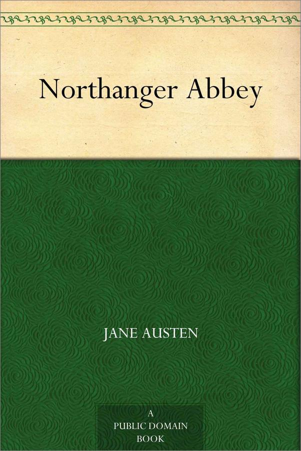 书籍《NorthangerAbbey》 - 插图1