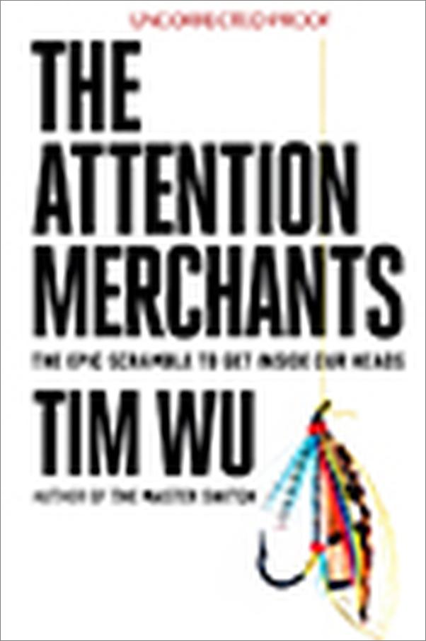 书籍《TheAttentionMerchants》 - 插图2