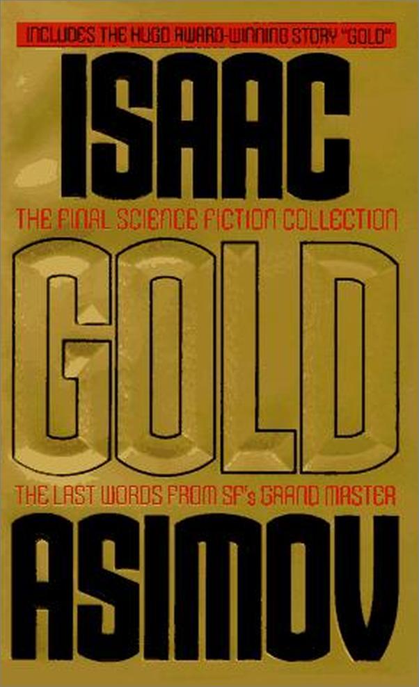 书籍《Gold,TheFinalScienceFictionCollection》 - 插图2