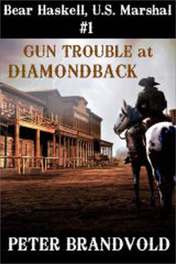 书籍《GUNTROUBLEATDIAMONDBACK》 - 插图1