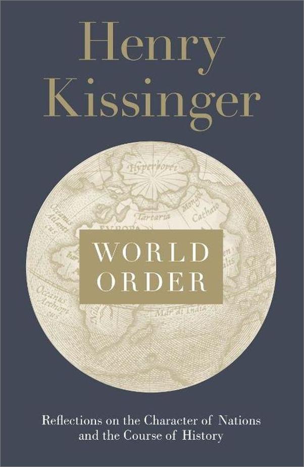 书籍《WorldOrder_ReflectionsontheCharacterofNa.epub》 - 插图1