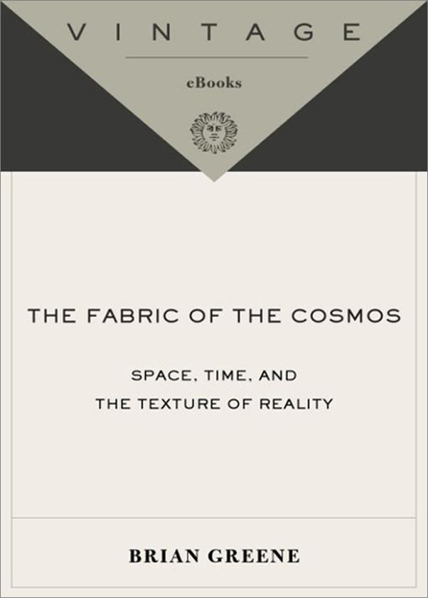 书籍《TheFabricoftheCosmos》 - 插图1