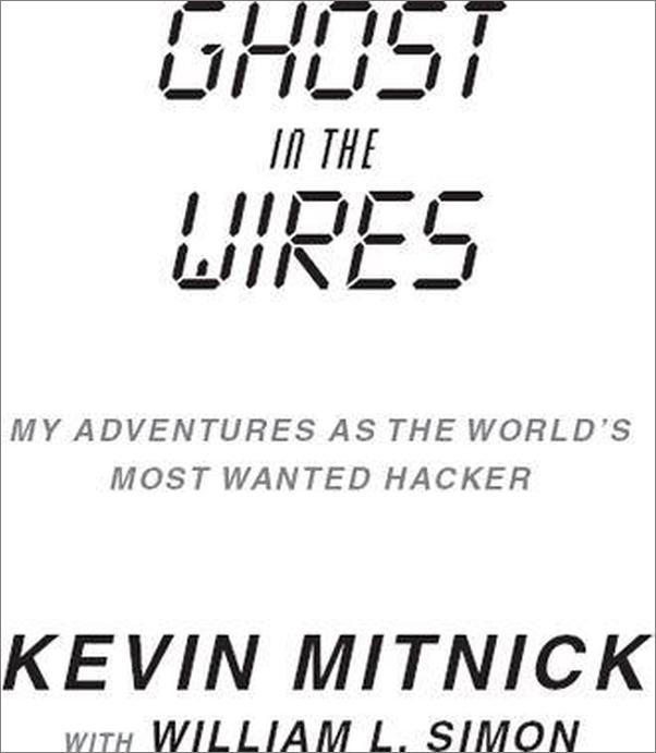 书籍《GhostintheWires_MyAdventuresastheWorld’s.epub》 - 插图2