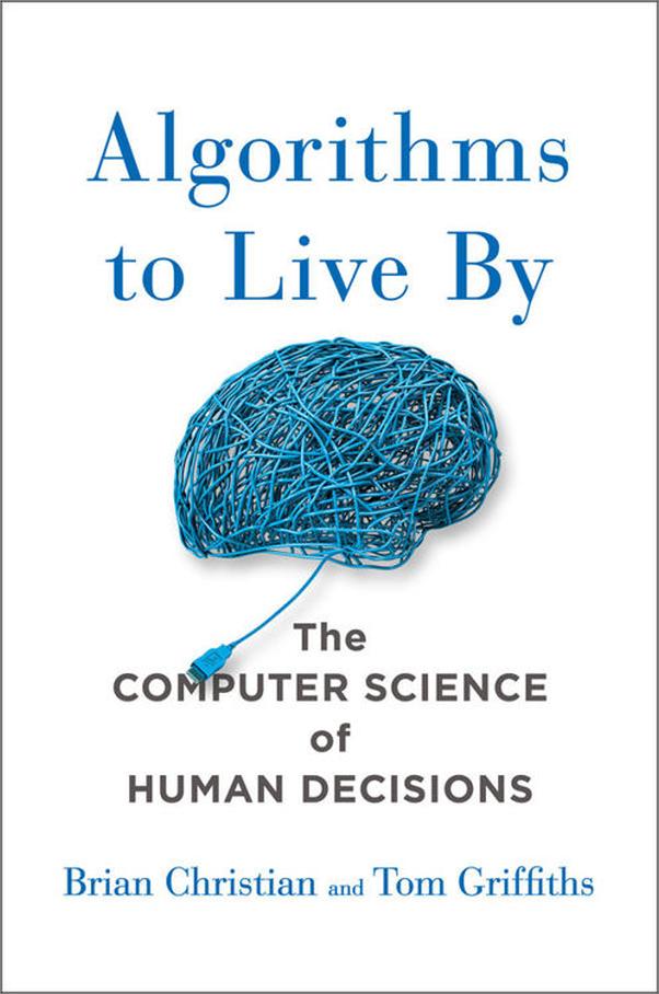 书籍《AlgorithmstoLiveBy_TheComputerScienceofH.epub》 - 插图1