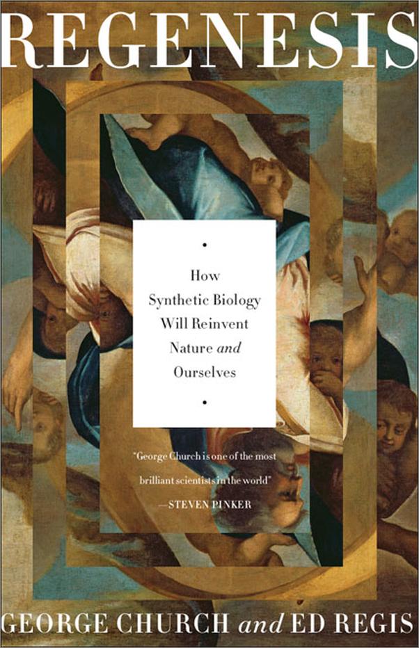 书籍《Regenesis_HowSyntheticBiologyWillReinven.epub》 - 插图1