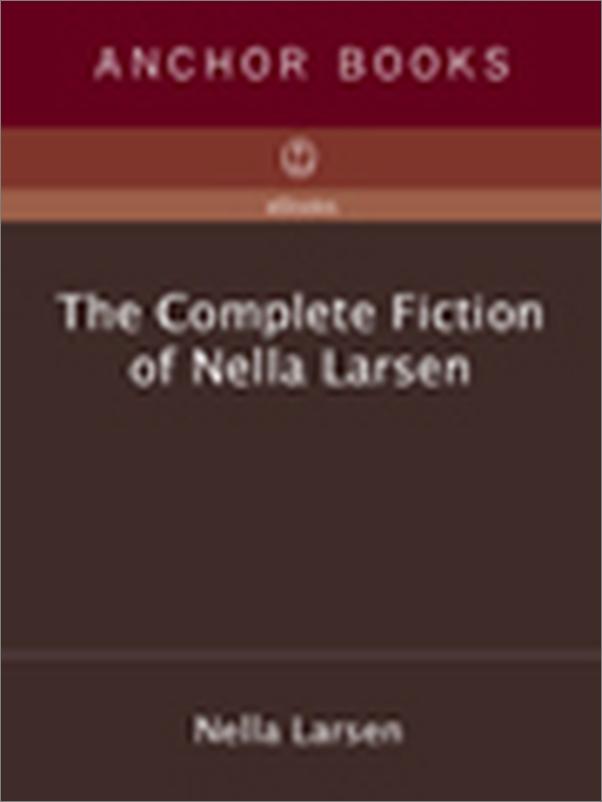 书籍《TheCompleteFictionofNellaLarsen》 - 插图1