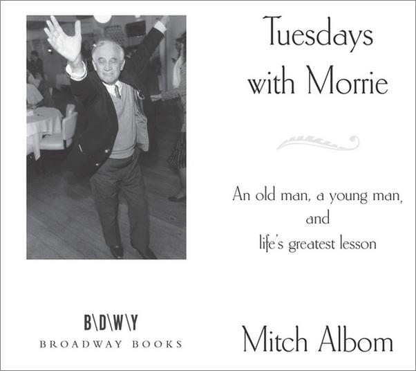 书籍《TuesdayswithMorrie_AnOldMan,aYoungMan,an.epub》 - 插图1
