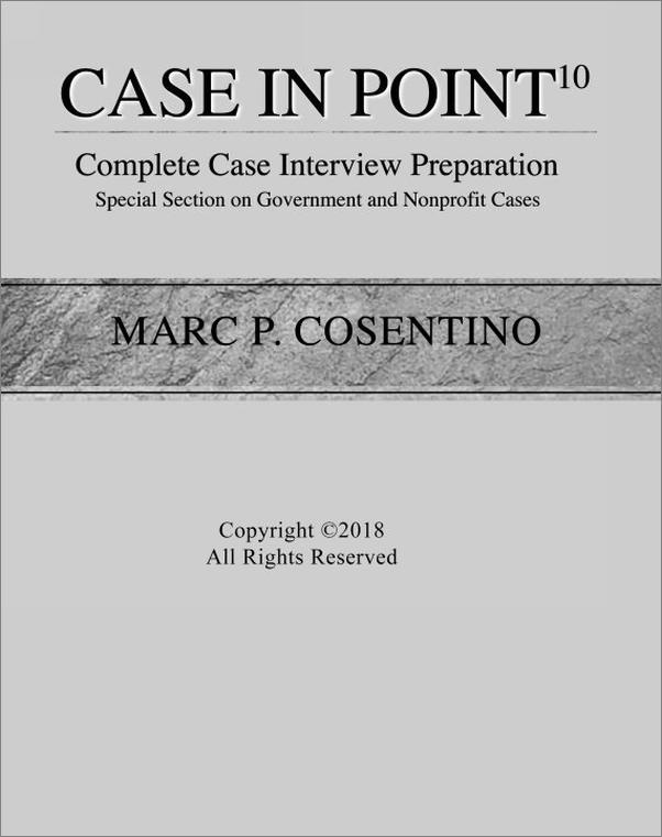书籍《CaseinPoint10_CompleteCaseInterviewPrepa.epub》 - 插图1