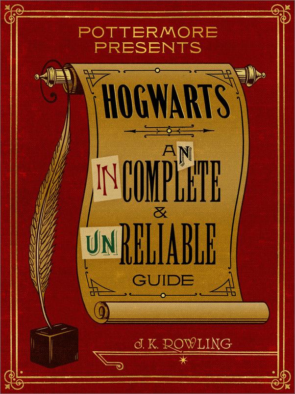 书籍《Hogwarts_AnIncompleteandUnreliableGuide》 - 插图1