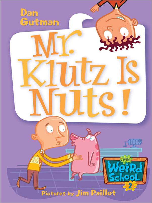 书籍《Mr.KlutzIsNuts!》 - 插图1