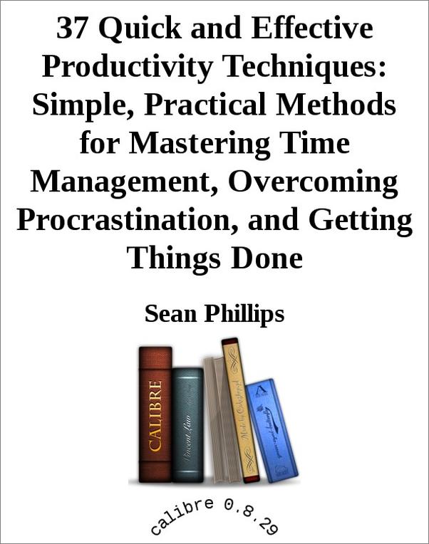 书籍《37 Quick and Effective Productivity Tech.epub》 - 插图1