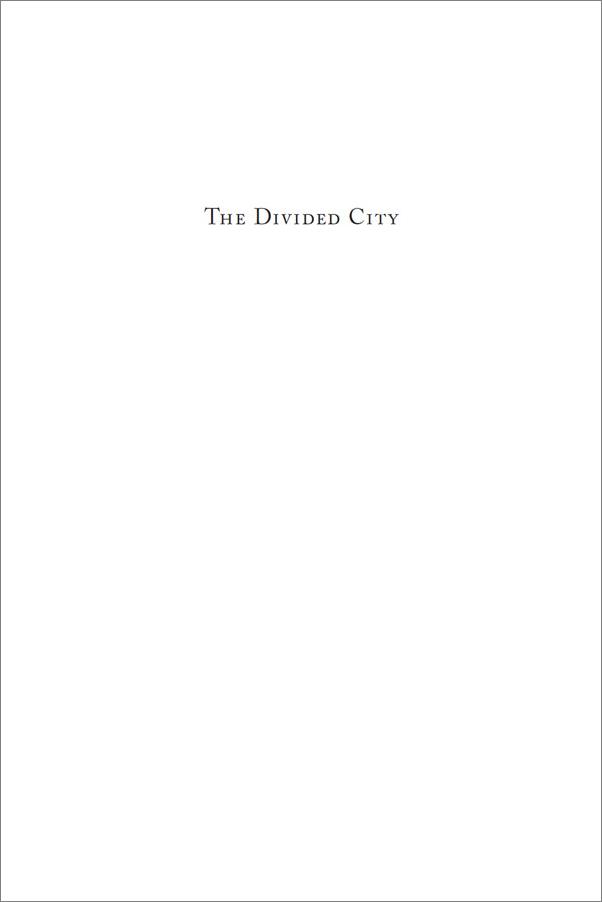 书籍《TheDividedCity_PovertyandProsperityinUrb.epub》 - 插图2