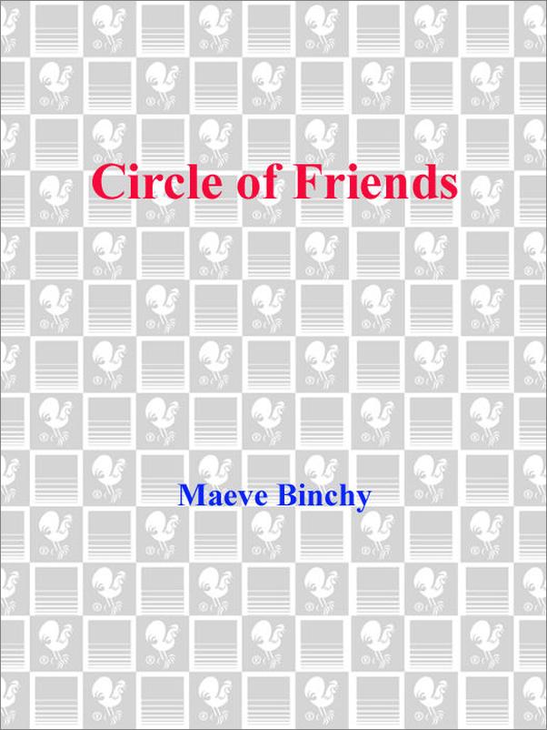 书籍《CircleofFriends_ANovel》 - 插图2