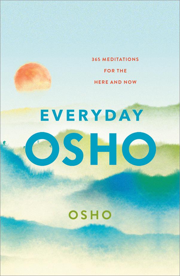 书籍《Everyday_Osho_365_Meditations_for_the_Here_and_Now》 - 插图1