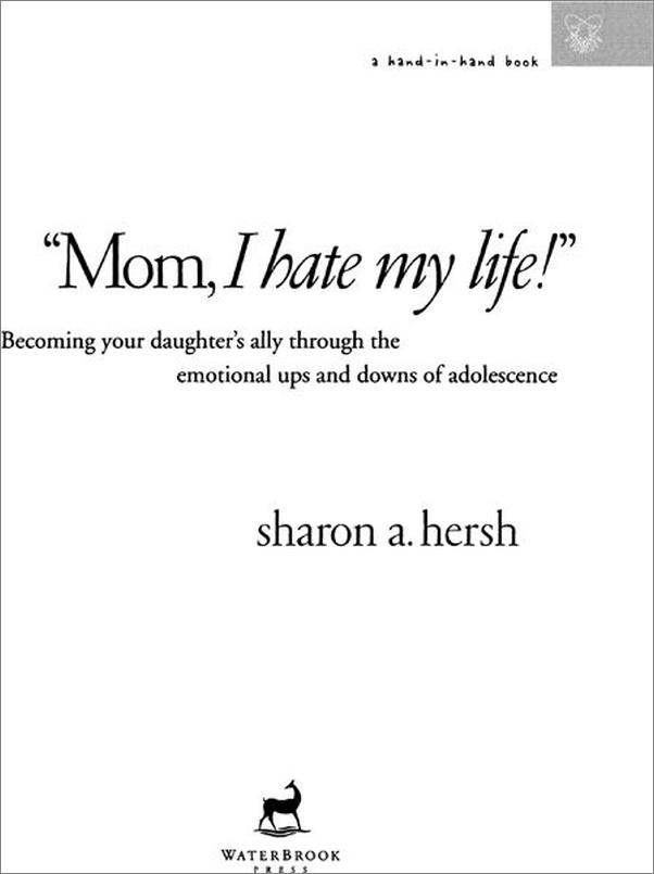 书籍《Mom,IHateMyLife!_BecomingYourDaughter